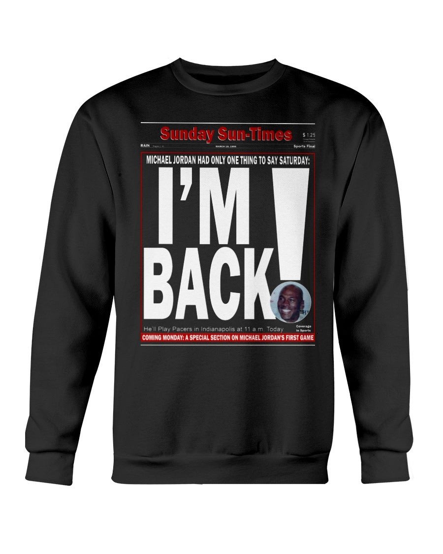 Vintage 1995 Michael Jordan Im Back Sweatshirt 211102