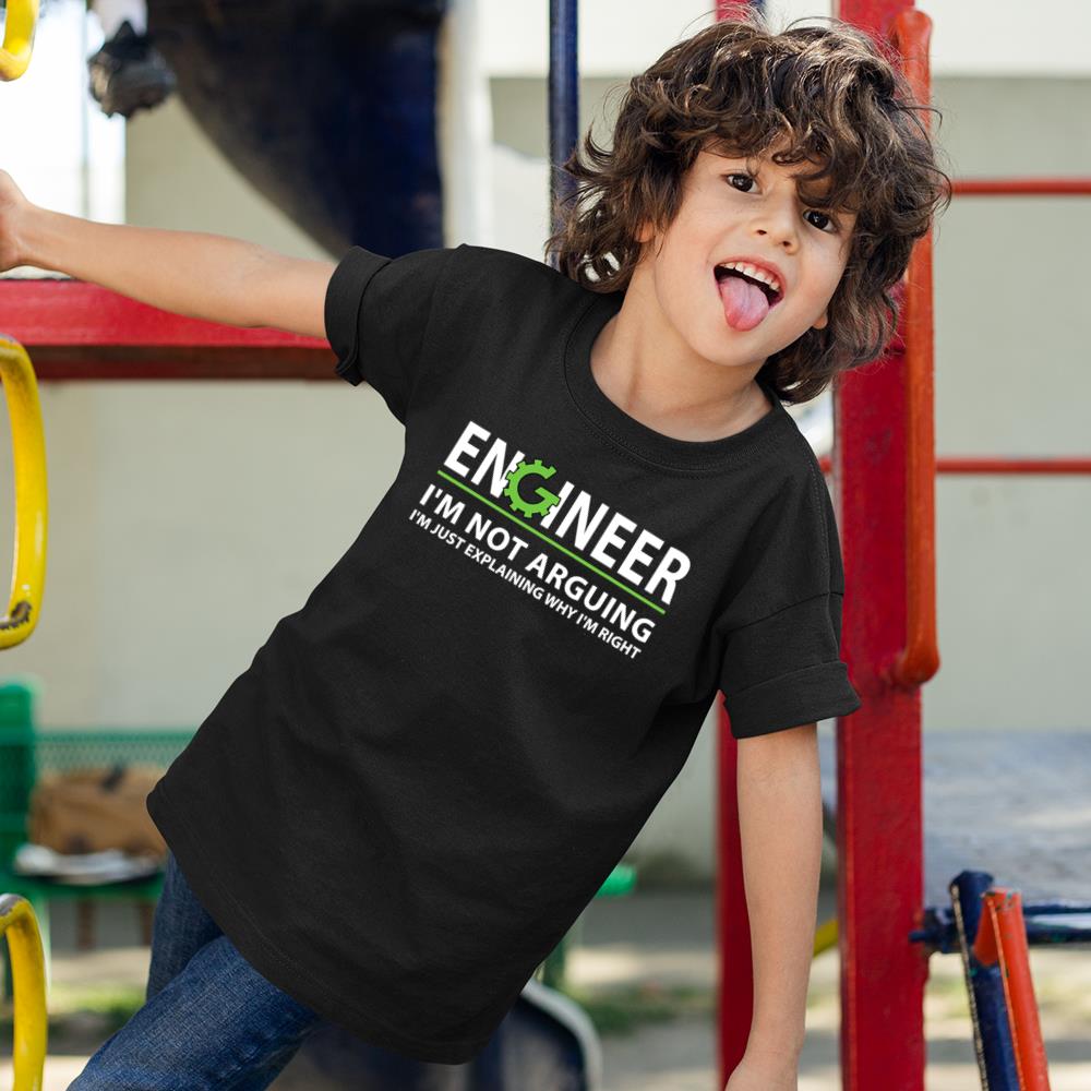 Engineer I'M Not Arguing Funny Engineering Quote Engineers T-Shirt Hoodie Sweatshirt Kids T Shirt