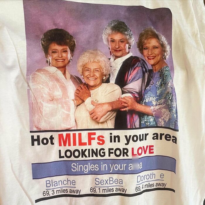 The Golden Girls Hot MILFs In Your Area Looking For Love Tee Shirt Outfits