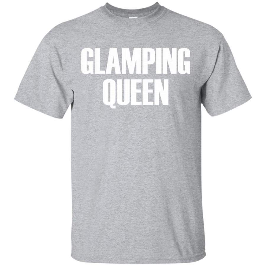 Glamping Queen, Happy Camper Quote T-Shirt