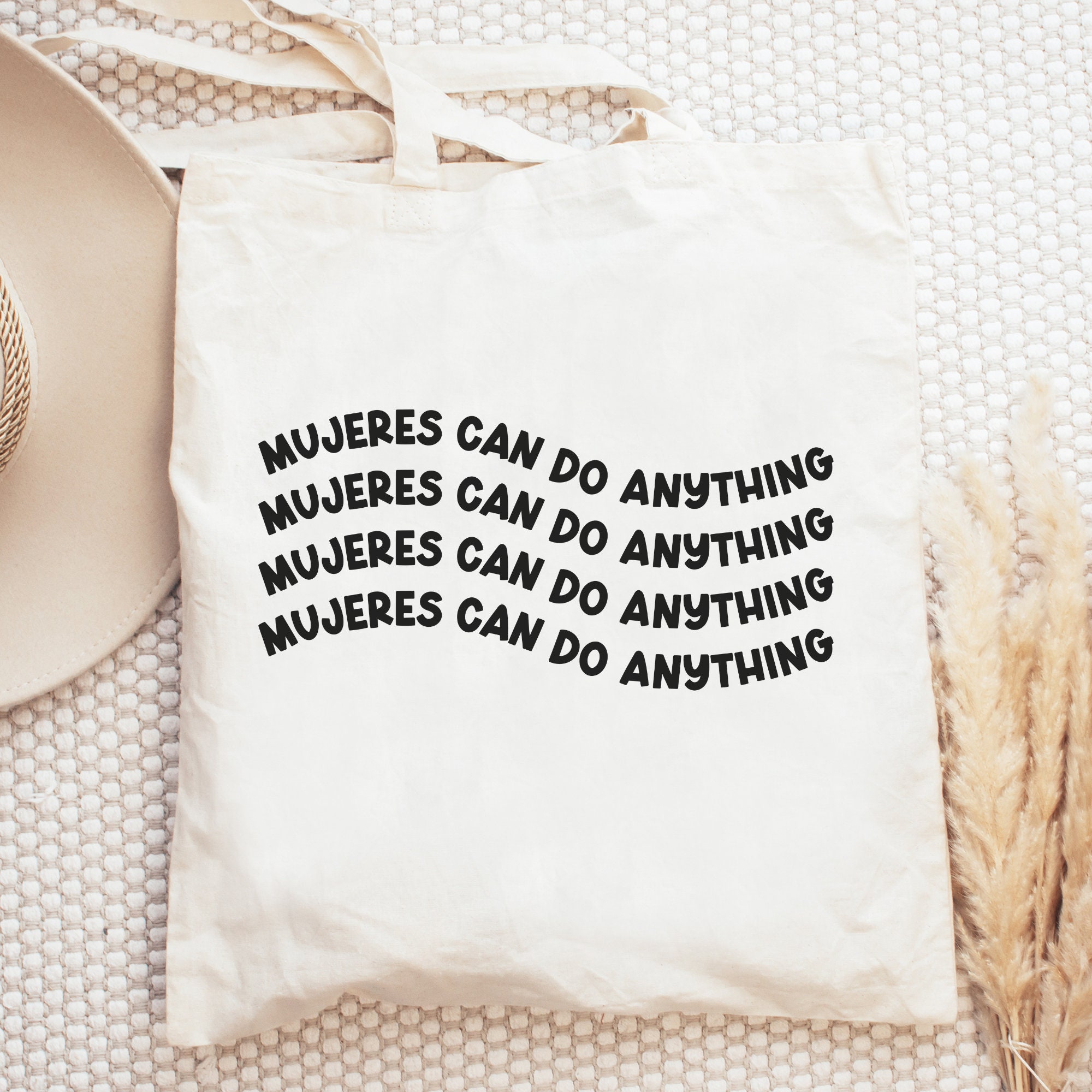 Mujeres can do anything Tote Bag, Reusable, Latina, Mujeres, Madre, Poderosa, Gift under 20 for her