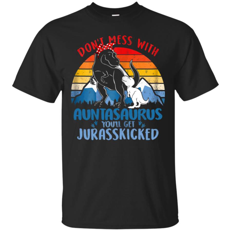 AGR Vintage Don’t Mess With Auntasaurus You’ll Jurasskicked T-Shirt