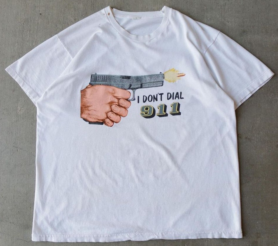 Vintage I Don t Dial 911 Tee Shirt Outfits