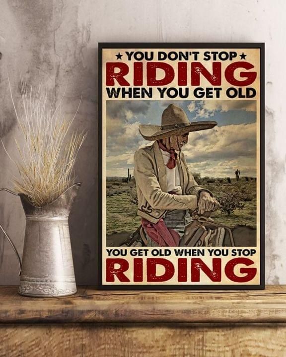 You Don’T Stop Riding When You Get &hellip;