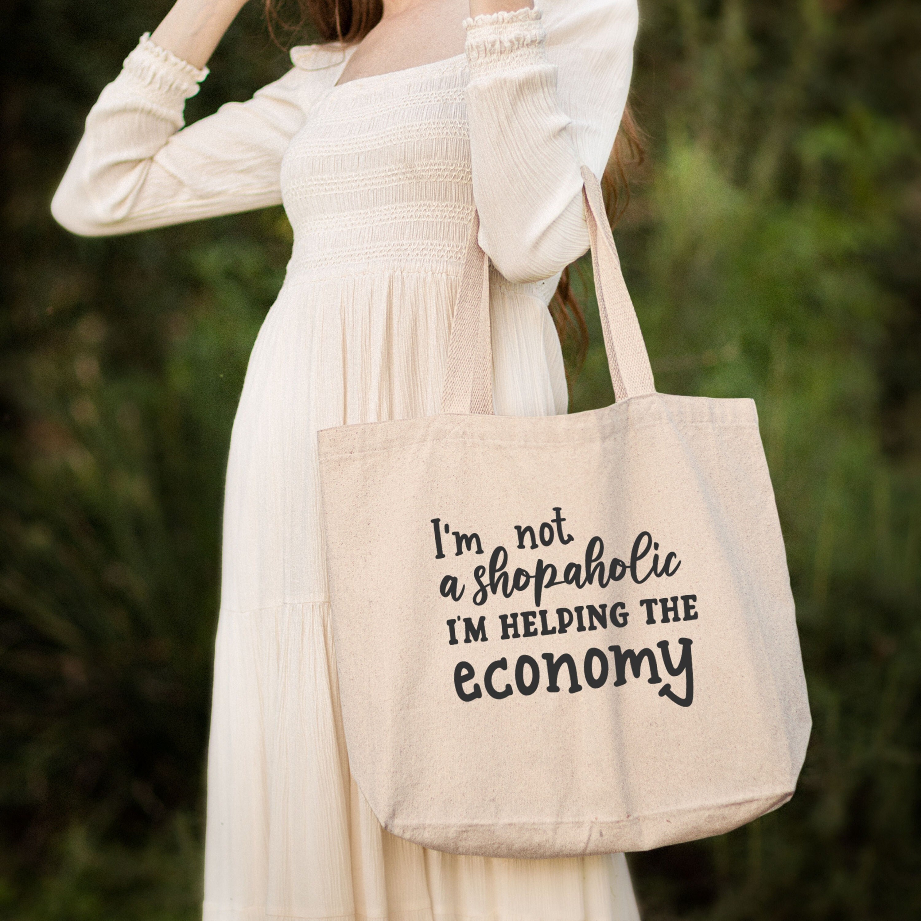 Funny Saying Tote Bag, I’m Not A Shopaholic I’m Helping The Economy Tote Bag, Shoulder Bag, Canvas Tote Bag, Gift For Shopping Lovers