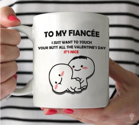 To My Fiancée I Just Wanna Touch Yo &hellip;