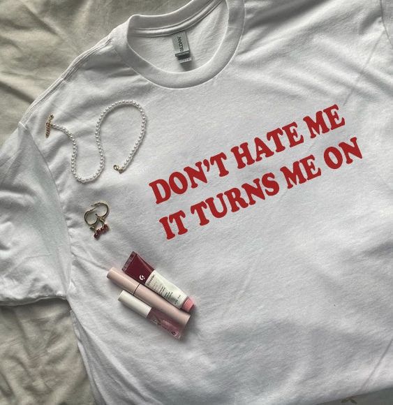 Don’t Hate Me Tee | Cute Tee | Y2K Clothing | Trendy Top | Graphic Shirt | Cute Gift | Girl Shirt | Funny Tee | Aesthetic Tee