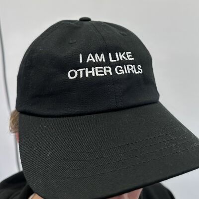 I AM LIKE OTHER GIRLS CAP from NEW A &hellip;