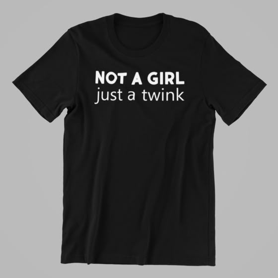 NOT A GIRL JUST A TWINK SHIRT Outfit ideas Shirt Outfit Ideas Shirt Fashionstation 229