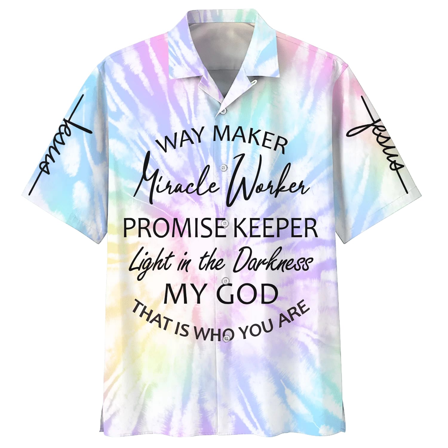 Way Maker Miracle Worker Promise Keeper Light In The Darkness My God Hawaiian Shirts – Christian Hawaiian Shirt