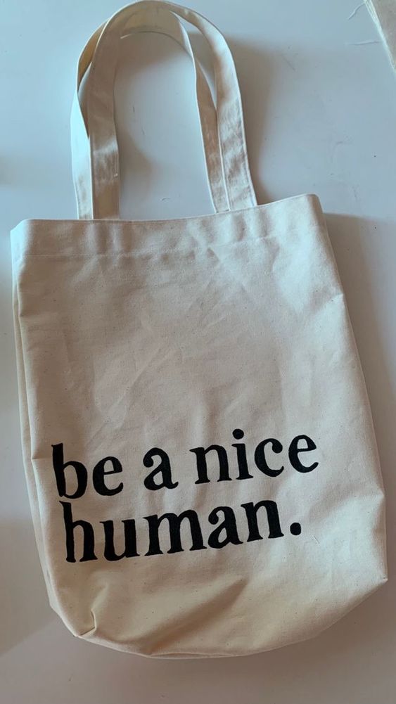 Be a Nice Human Tote Bag, Canvas Tote Bags, Tote Bag Design, Tote Bag Idea