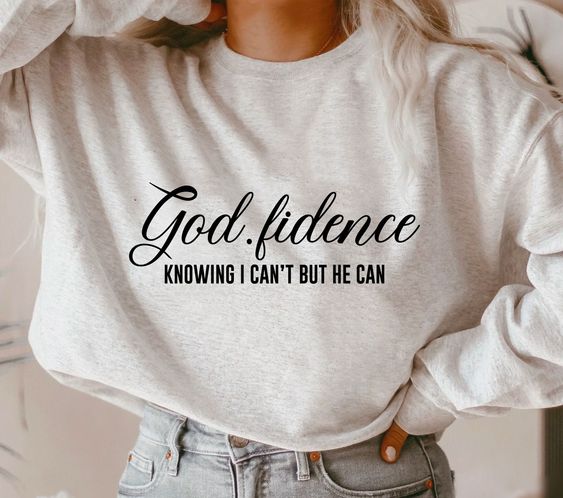 Godfidence Knowing I Can’t But … fashionstation