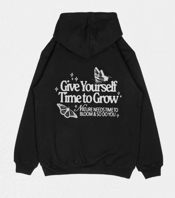 Give Yourself Time to Grow Hoodie Outfit