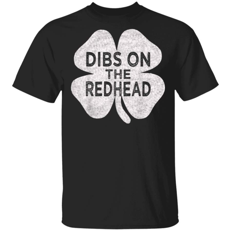 Vintage Drinking St Patricks Day Dibs On The Redhead for men T Shirt