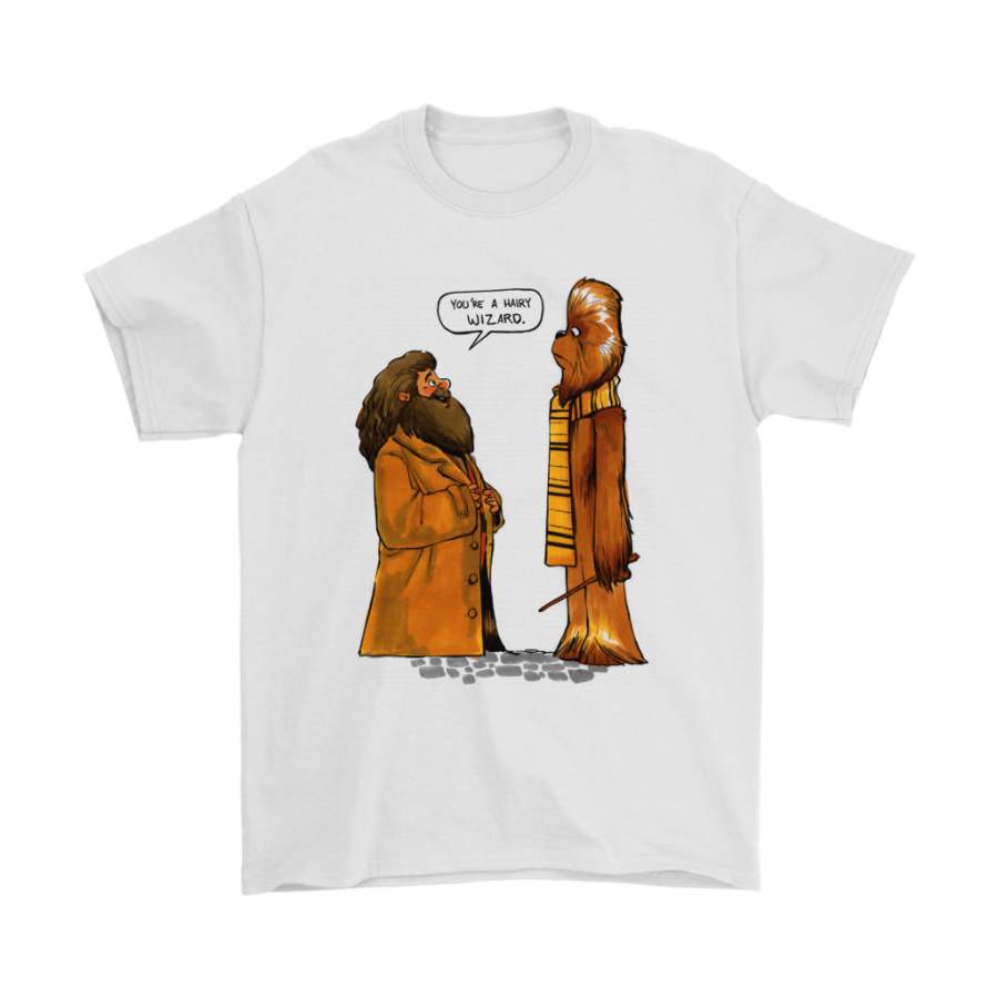You’re A Hairy Wizard Hagrid And Chewbacca Mashup Shirts