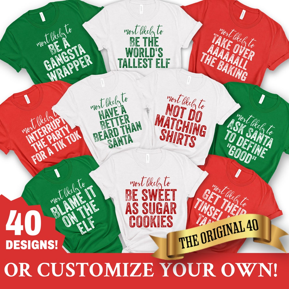 Family Christmas Shirts, Most Likely To, Funny Christmas Party, Christmas Shirt, Matching Christmas Shirt, Custom Shirt, Group Shirts, Food Christmas Gift 2024