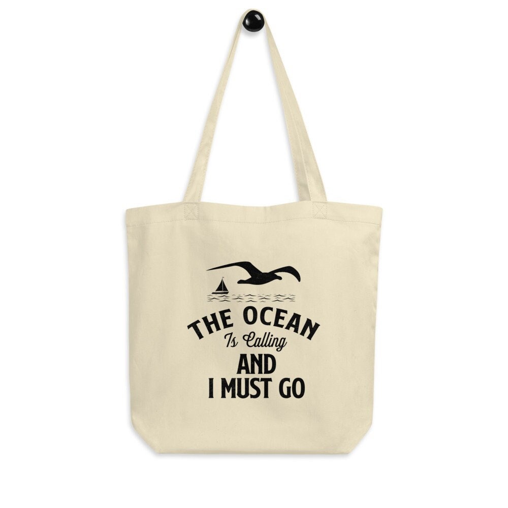 The Ocean Is Calling And I Must Go Eco Tote Bag – Beach Canvas Tote Bag, Surfing Tote Bag, Ocean Reusable Bag, Surfing Lover Bag, Beach Gift