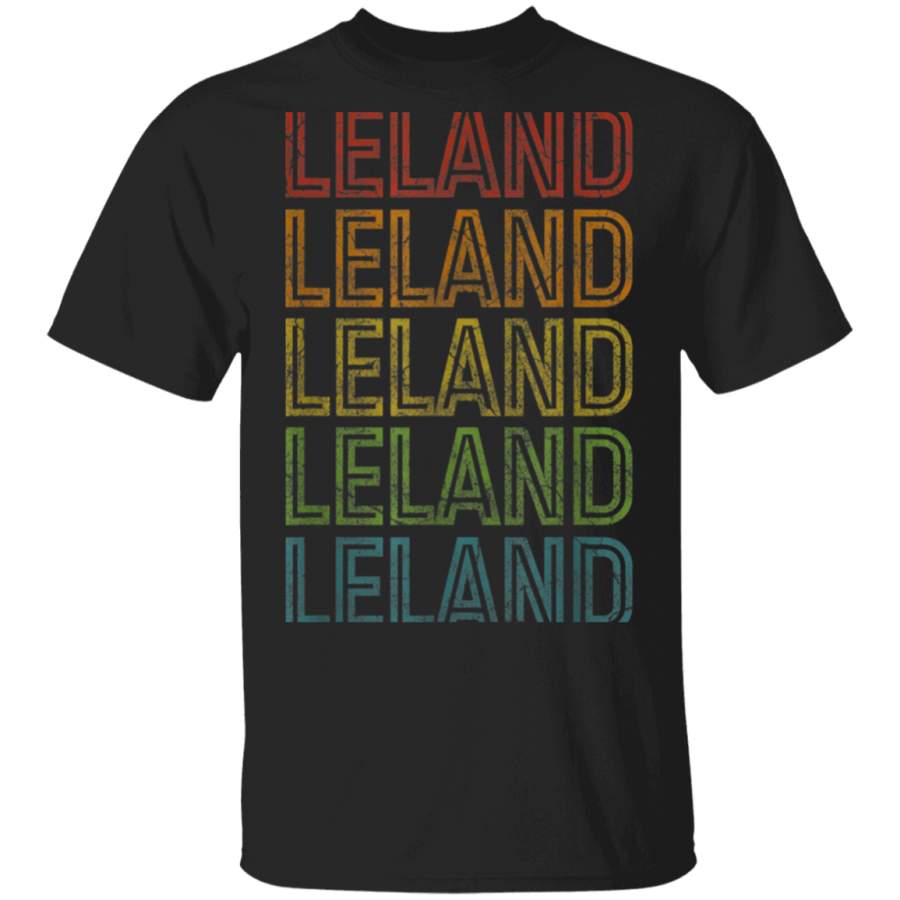 Vintage Leland Cool Name Birthday Gift T Shirt