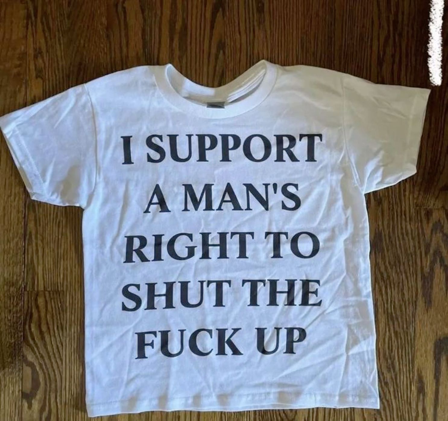 Shirt Ideas, I support a man’s …