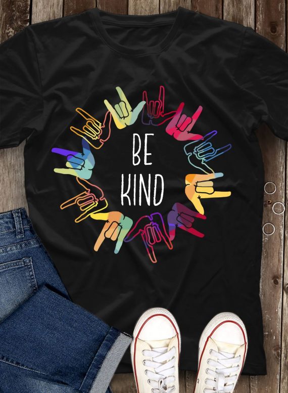 Be Kind Deaf Gifts I Love You Sign L …