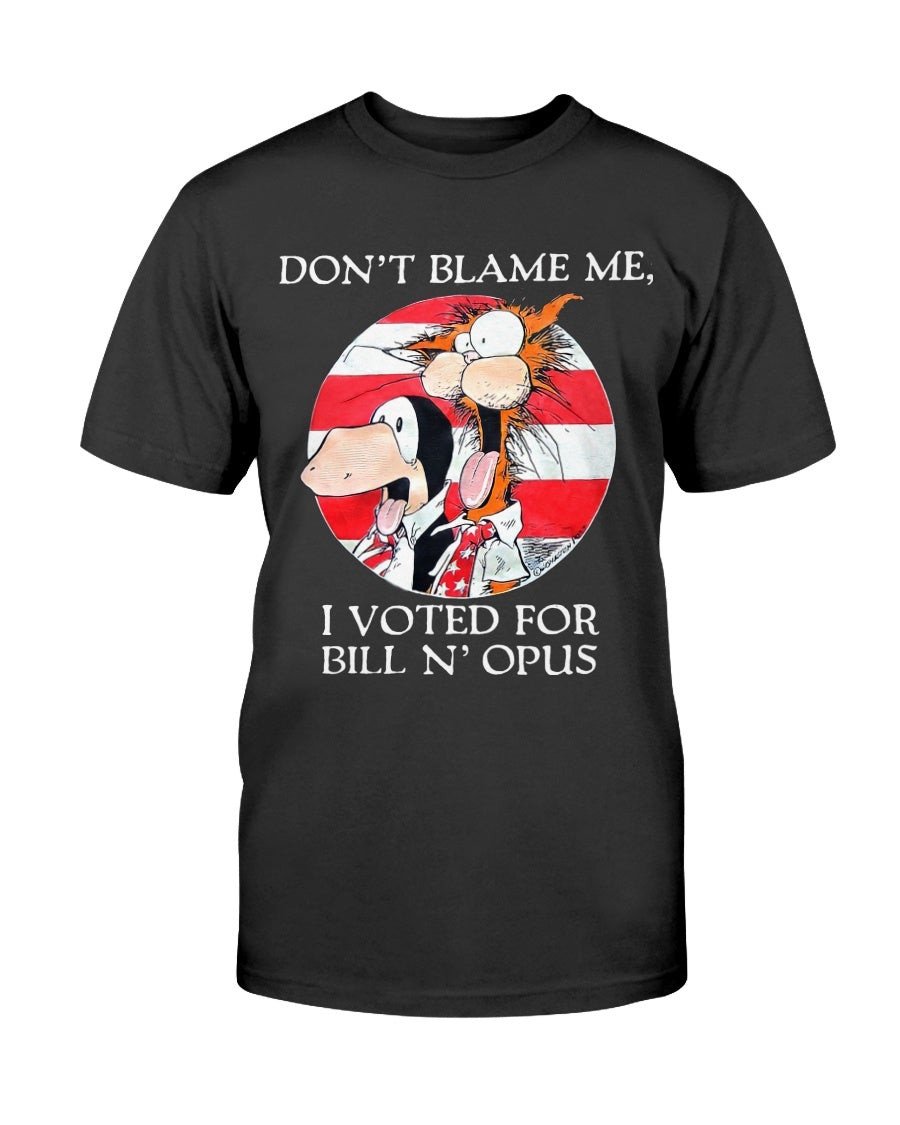 Vintage 80S Don T Blame Me I Voted For Bill And Opus Cartoon T Shirt 070521