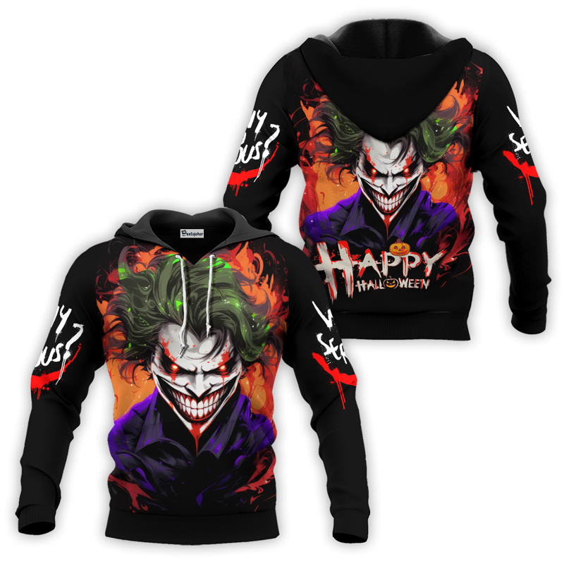 Joker Happy Halloween Why So Serious Hoodie & Zip Hoodie