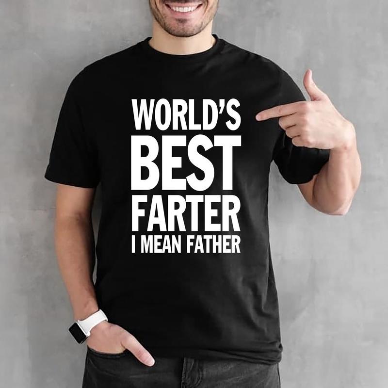 Dad Shirt Gifts for Dads Fathers Day Worlds Best Father T-shirt – Sweatshirt- Hoodie