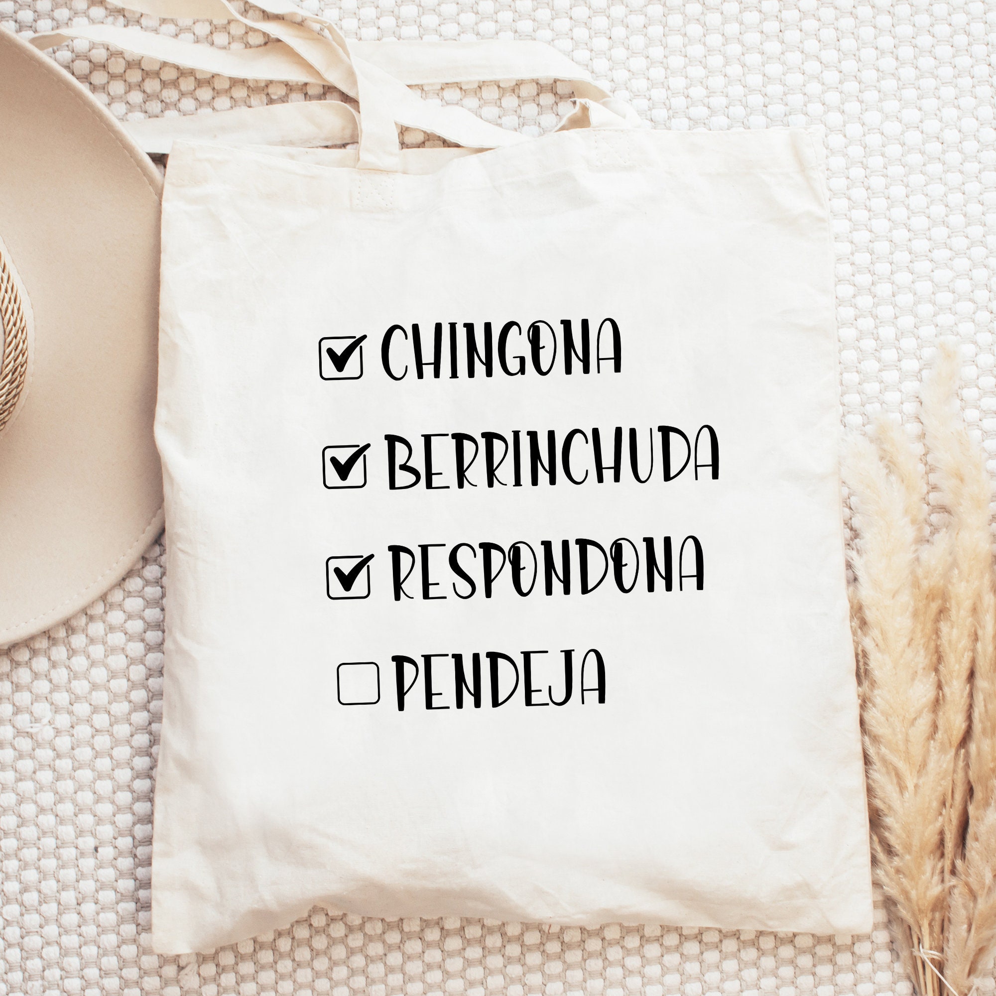 Chingona, Berrinchuda, Respondona, Pendeja tote bag, Latina, Cute tote bag, Reusable bag, Spanish, Gift, Regalo, Funny