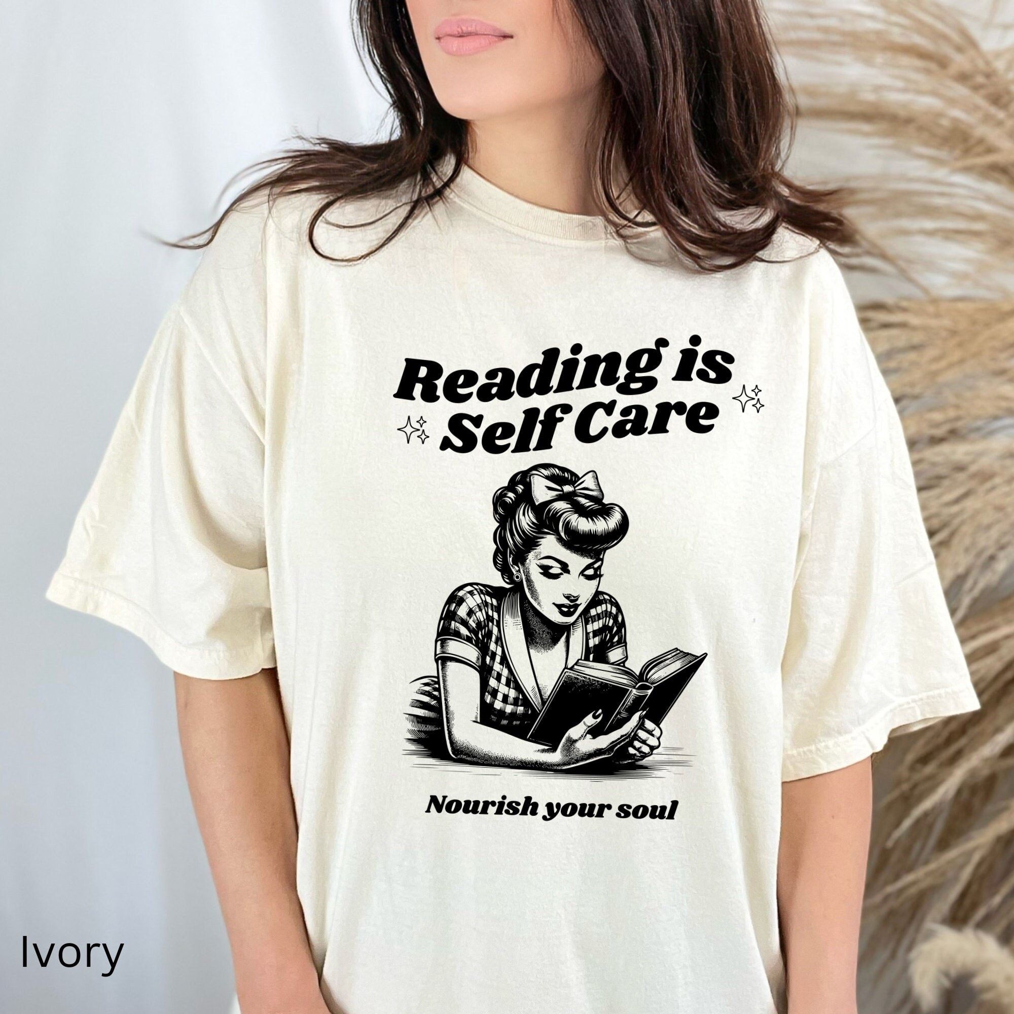 Shirt Ideas, Reading is Self Care Bo …