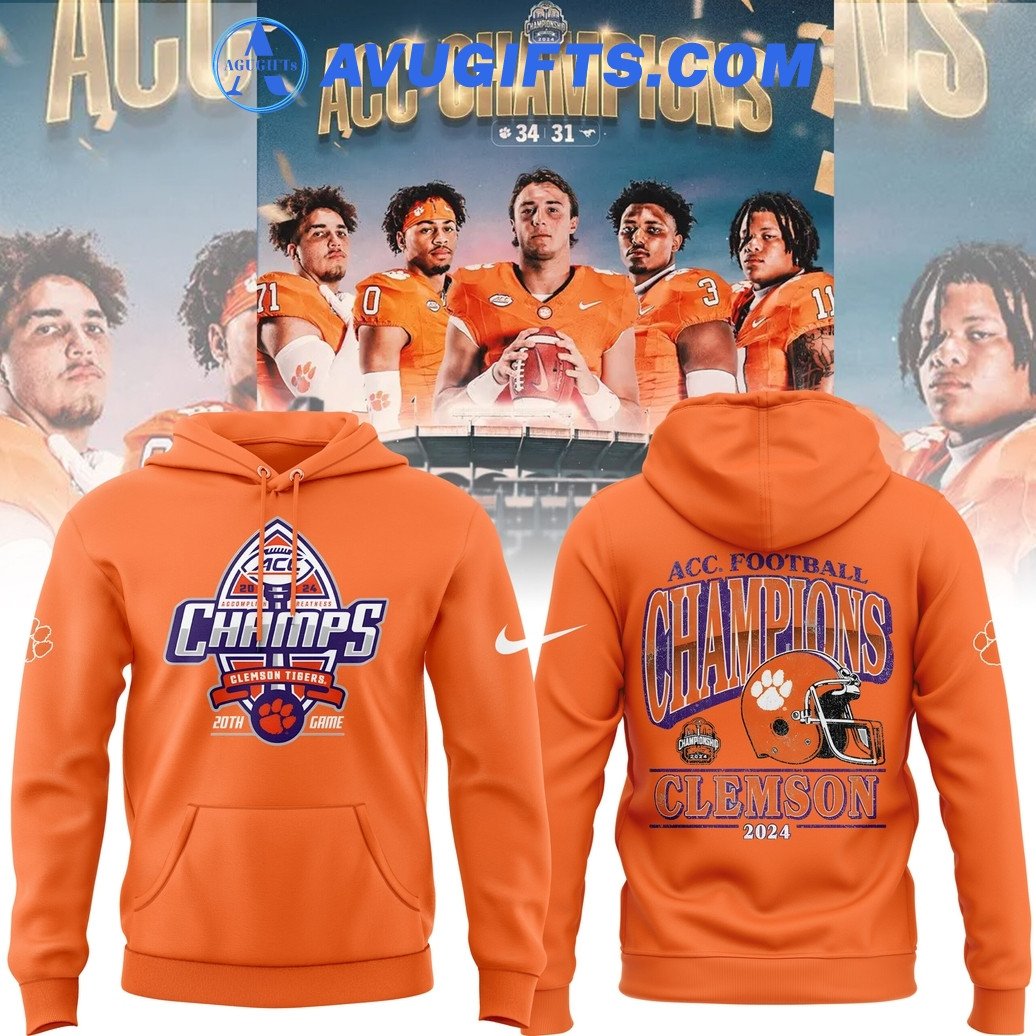 2024 Acc Football Conference Champions Clemson Tigers Football Limited Edition Hoodie – Zip Hoodie 3D Aop Shirt