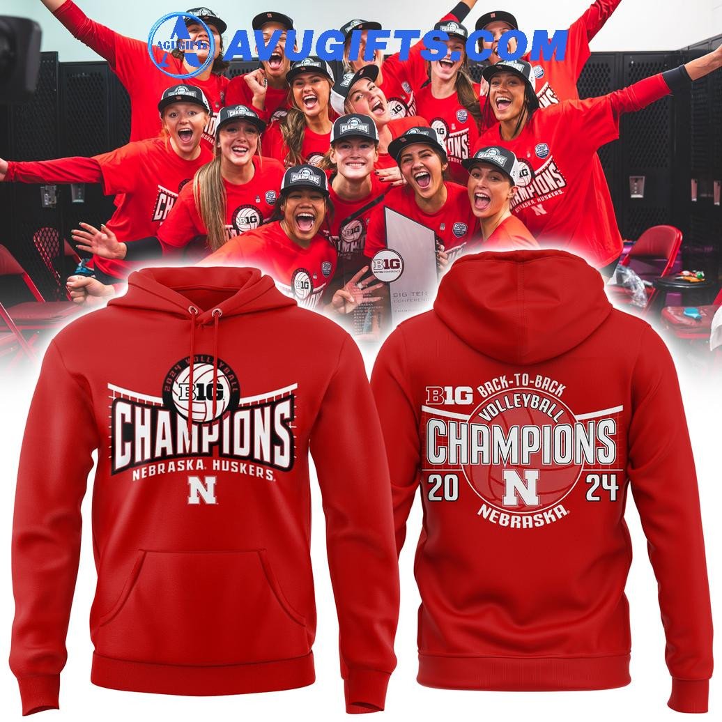 Nebraska Huskers Back To Back Volleyball Champions 2024 Special Hoodie – Zip Hoodie 3D Aop Shirt