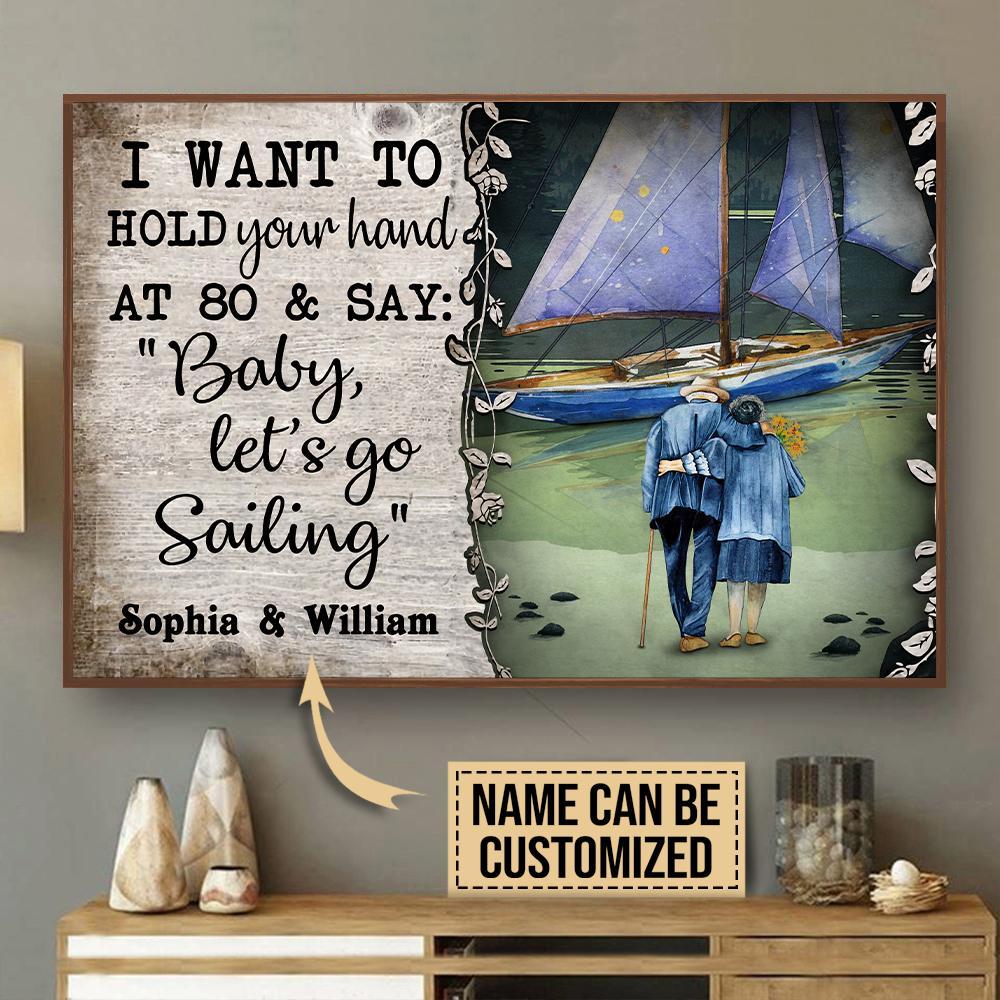 Personalized Sailing I Want To Hold …
