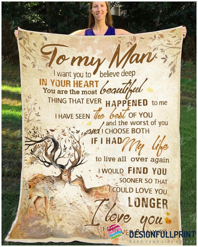 Blanket Deer To My Man I Choose Both