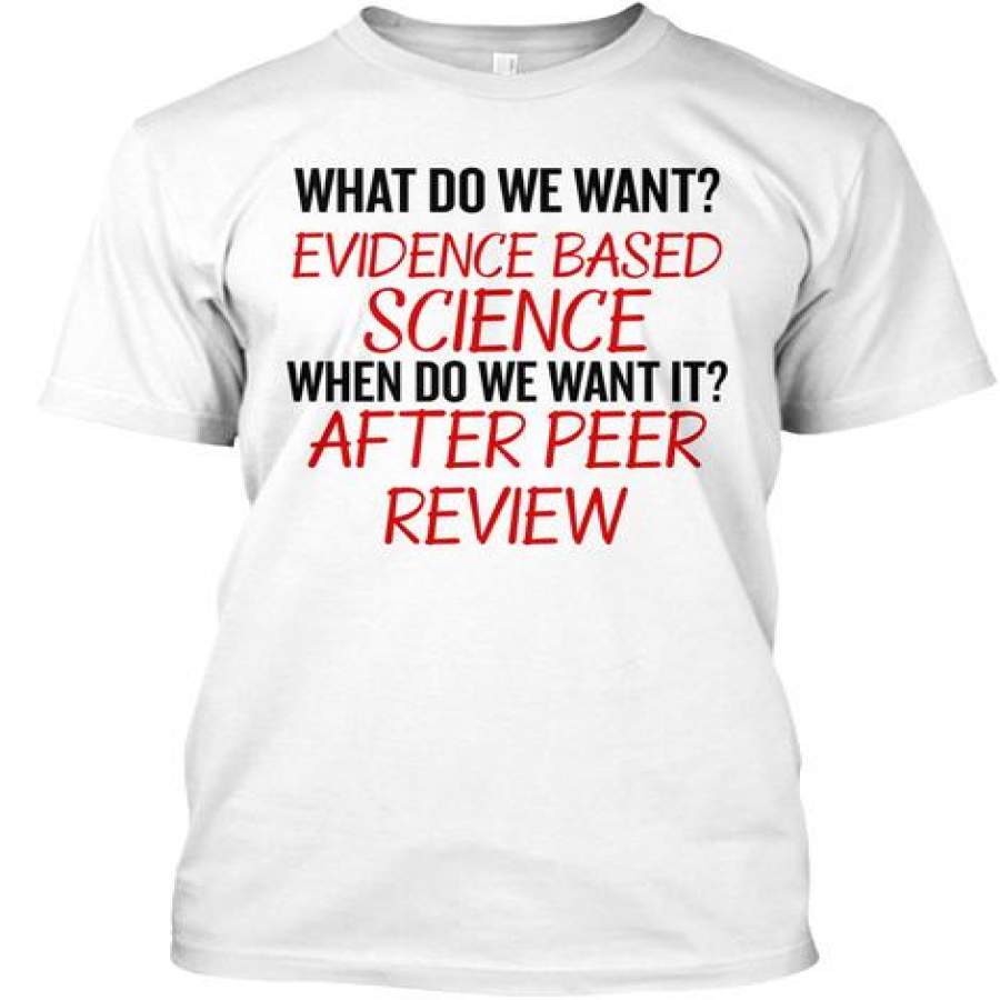 What Do We Want Evidence Based Scien &hellip;
