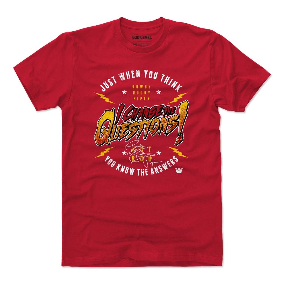 Roddy Piper I Change The Question Wh …