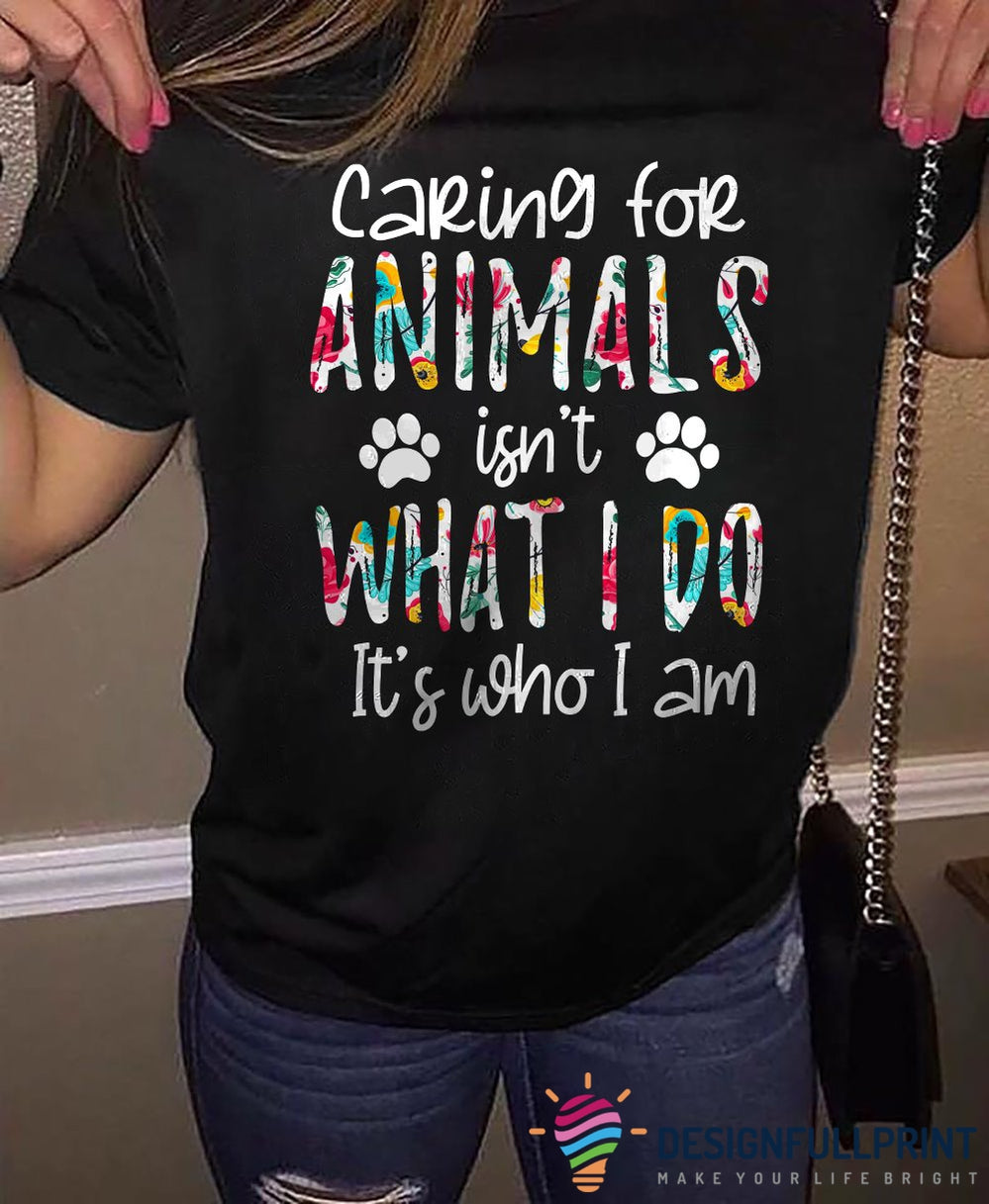 Caring For Animal Shirt Lh Gift For …