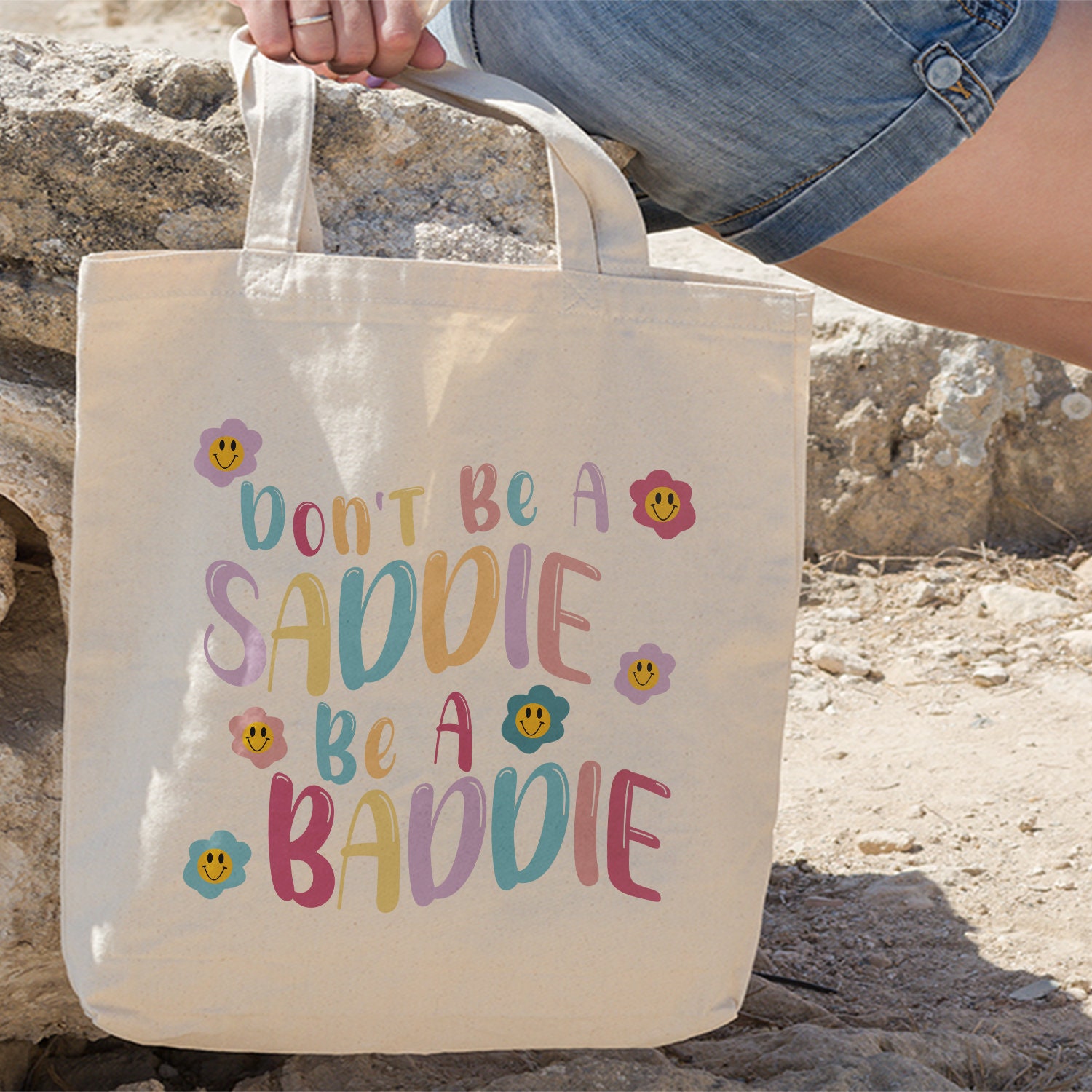 Don’T Be A Saddie –  Be A Baddie Tote Bag, Positive Quote Tote Bag, 90s Y2K Retro Aesthetic Tote Bag, Eco-Friendly Tote Bag, Smiley Face Bag