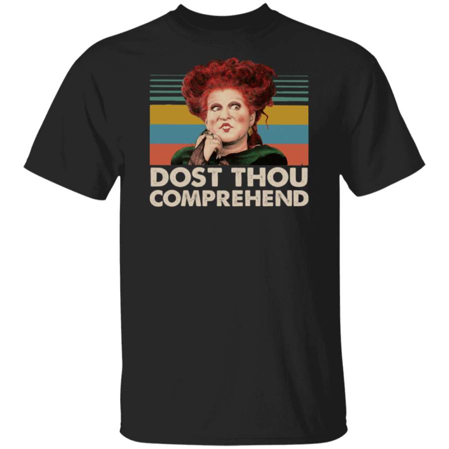 Dost Thou Comprehend Winifred Sanderson Vintage Shirt G500 Gildan 5.3 oz. T-Shirt