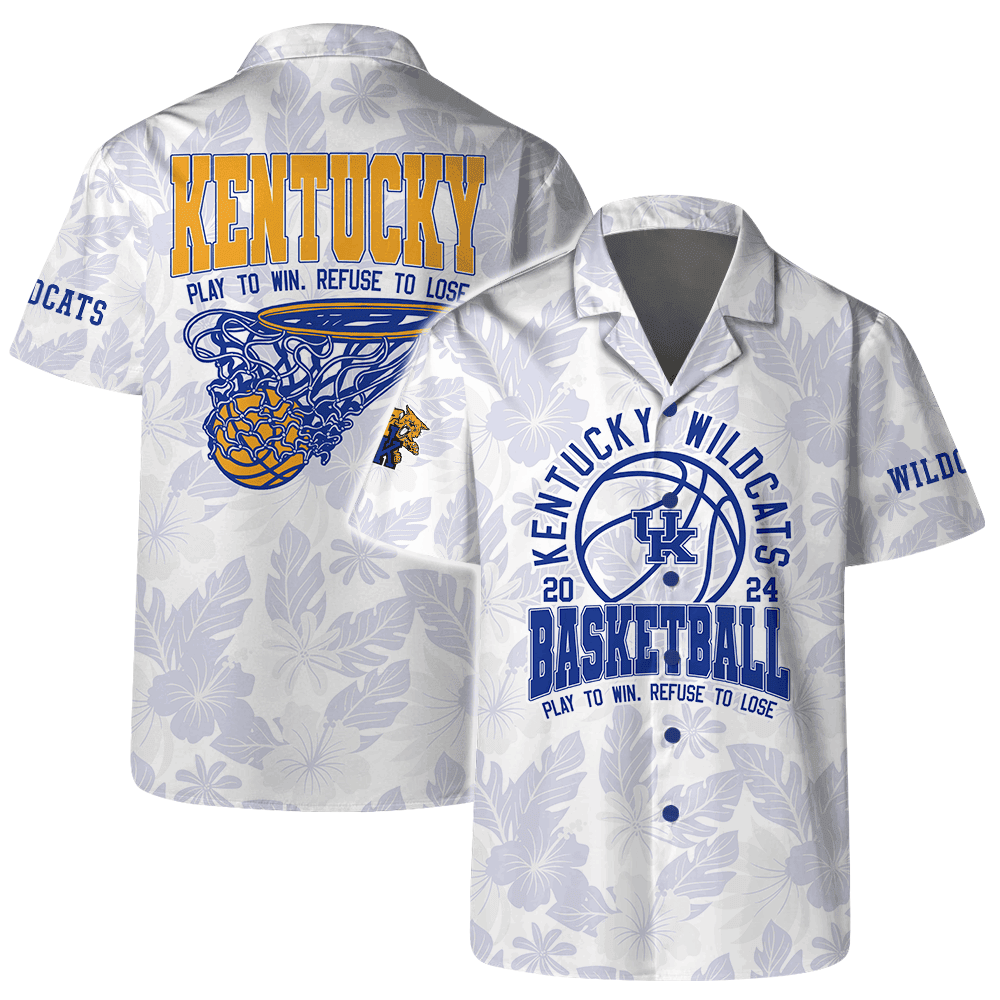 Kentucky Wildcats Ncaa Basketball Play To Win Refuse To Lose 3D Hawaiian Shirt