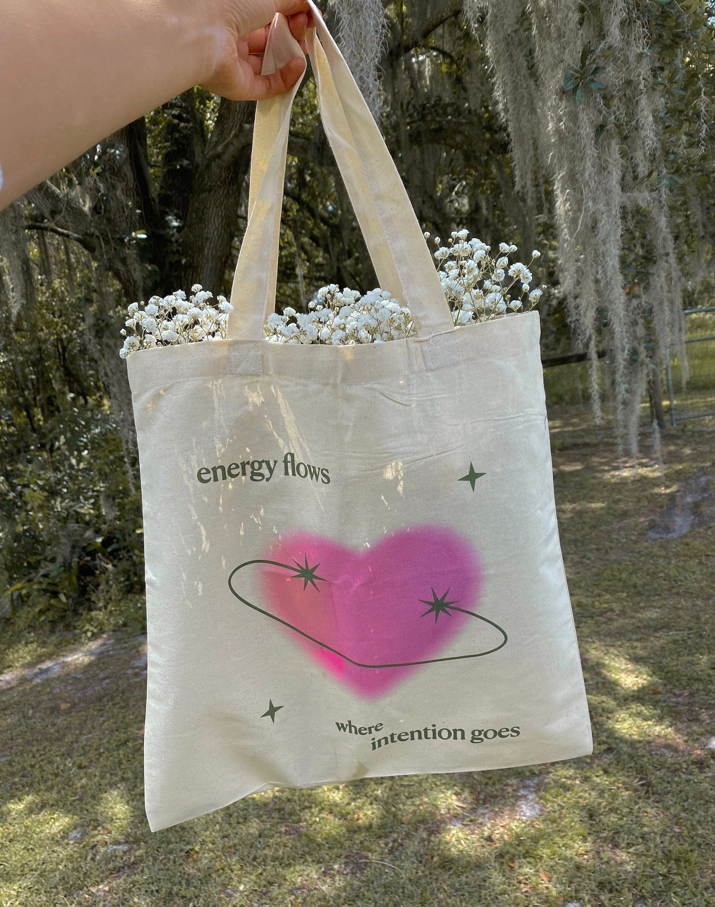 Energy Flows Where Intention Goes Tote // Reusable Grocery Bag // Sustainable Canvas Tote