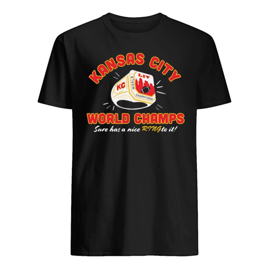 Kansas City Chiefs World Champs Sure Has A Nice Ring To It Shirt