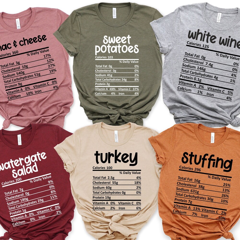 Nutrition Thanksgiving Food Shirts,Funny Thanksgiving Shirts,Thanksgiving Food Shirt,Matching Thanksgiving Shirts,Holiday Family Group Shirt X Trendy Fashion By Shirtwrapz Blueshirtfarm