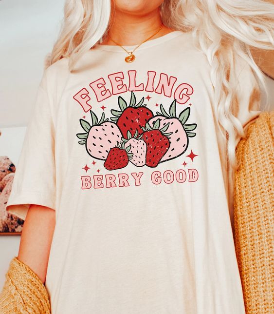 Feeling Berry Good Strawberry Print Retro Shirt Strawberry Shirt Botanical Shirt Fruit Tee Fruit Shirt Fruit Print Shirt Strawberry Tshirt