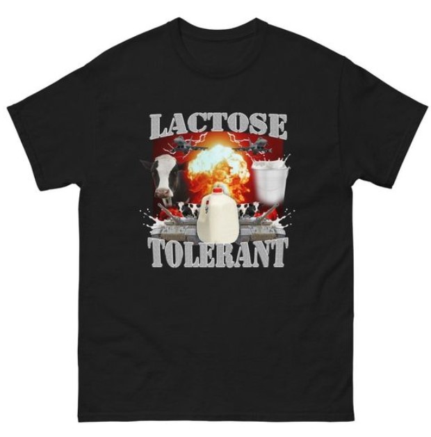 Lactose Tolerant Funny Meme Tee Shirt Outfits