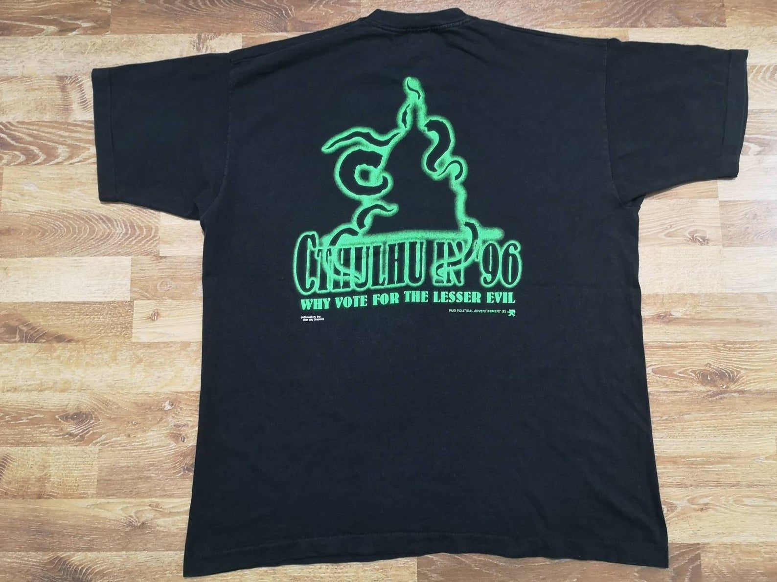 True Vintage 90’S American Famous Fictional Monster Cthulhu In 1996 Why Vote For The Lesser Evil Political Promo T Shirt