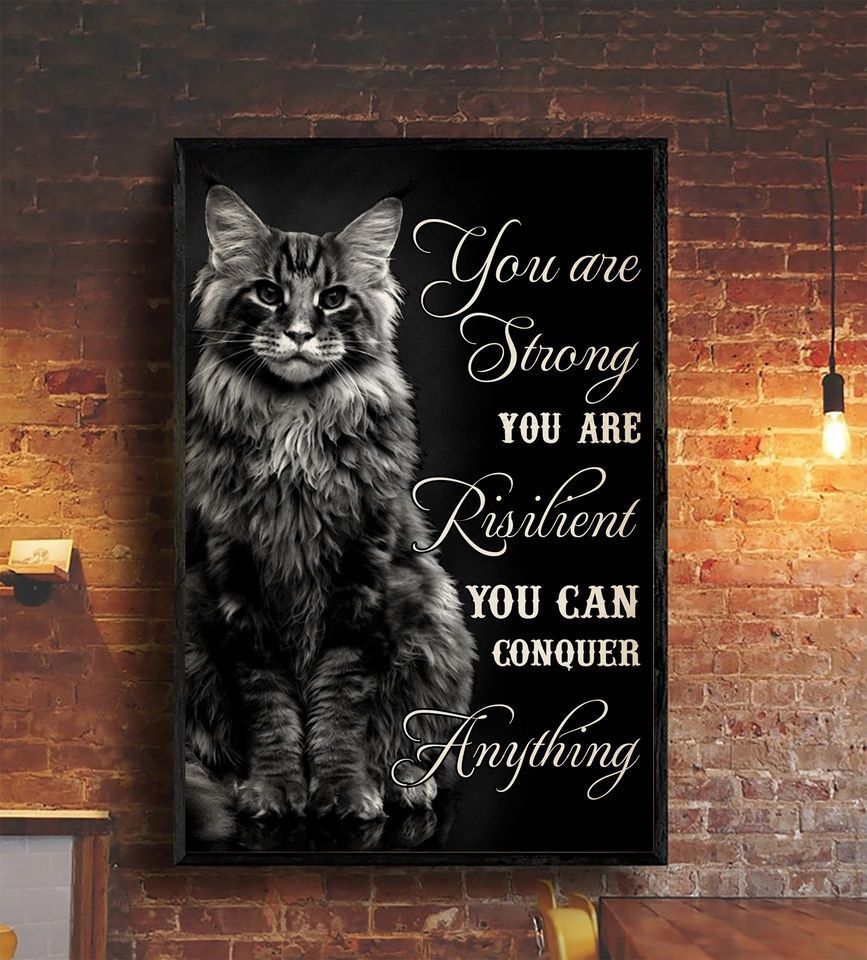 Cats Lover Animals You Are Strong Risilient Anything Home Living Room Wall Decor Vertical Poster Canvas Y97