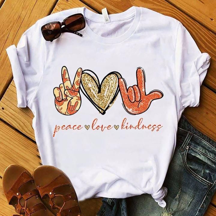 Peace Love Kindness T Shirt Hoodie S &hellip;