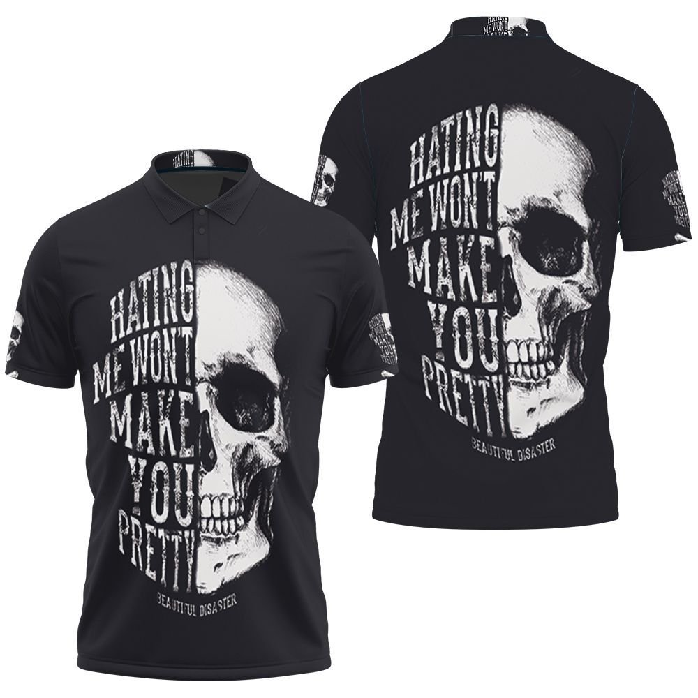 Hating Me Wont Make You Pretty Skull &hellip;