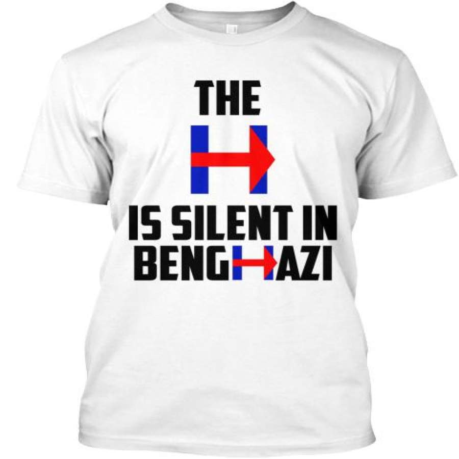 The H In Benghazi Is Silent Ultra Co …