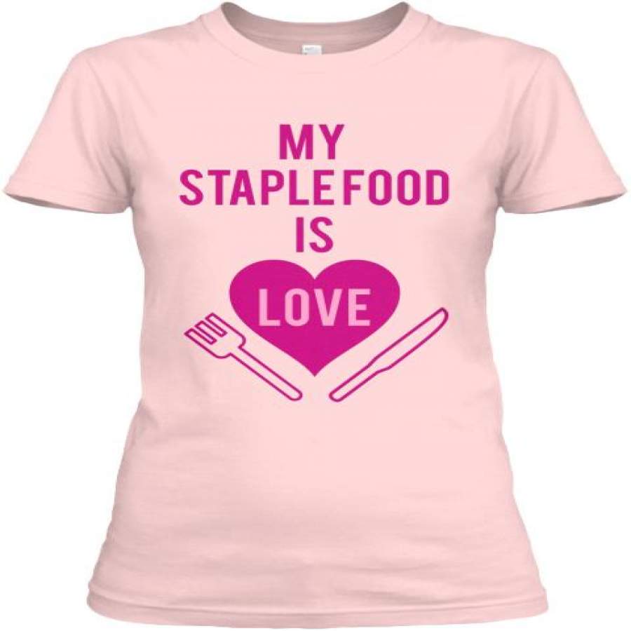 My Staple Food Is Love Ultra Cotton  &hellip;